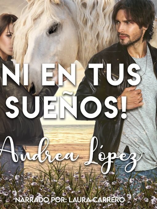 Title details for ¡Ni en tus sueños! by Andrea López - Wait list